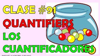 Clase 91  Los Cuantificadores 1  Quantifiers 1 [upl. by Yrro]