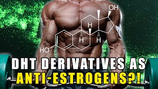 Do DHT Derivatives Act As AntiEstrogens Or Not [upl. by Mccallion]