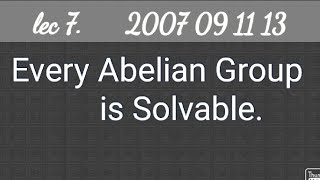 Every abelian group is solvable [upl. by Witty867]