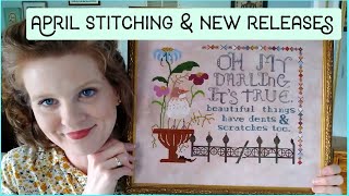 April Wrap Up amp the MAY BIRD SAMPLER Lindy Stitches Flosstube Update w Haul WIPS amp New Releases [upl. by Ayojal]