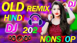 New Dj Remix Songs Nonstop love mix Old Dj Remix Dj Gana Dj Remix Hits All Dj Best Dj Songs JukeboX [upl. by Alolomo]