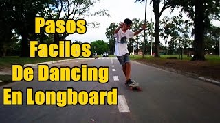 Pasos Basicos Y Faciles De Dancing Longboard  Longboard Freestyle [upl. by Enyledam]