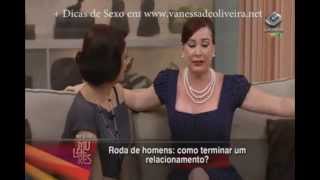 Vanessa de Oliveira na Roda de Homens do Programa Mulheres 17052013 [upl. by Weld984]