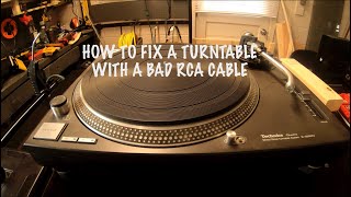 How To Fix A Turntable With A Bad RCA Cable [upl. by Utta]