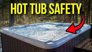 8 Hot Tub Safety Tips You NEED to Know [upl. by Lemmie678]