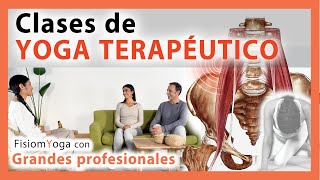 Clases de Yoga Terapéutico ⛩ YOGA unido a la FISIOTERAPIA y OSTEOPATIA [upl. by Adham]