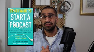 Book Review So You Want to Start a Podcast by Kristen Meinzer  a great book to start with [upl. by Ford]