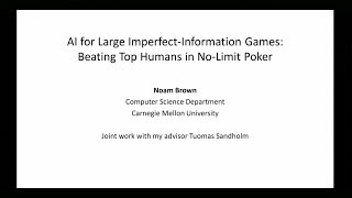 AI for ImperfectInformation Games Beating Top Humans in NoLimit Poker [upl. by Osborne]