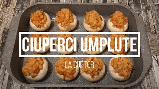 Ciuperci Umplute  Reteta de Ciuperci Umplute la Cuptor cu Legume [upl. by Pearle]