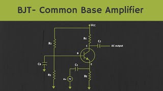 BJT Common Base Amplifier Explained [upl. by Biagi324]