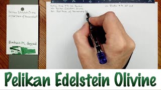 Pelikan Edelstein Olivine [upl. by Airamat]