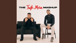 The Tujh Mein Mashup [upl. by Ymmit]