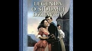 Legenda o siódmej dziewicy 2 [upl. by Adeline]