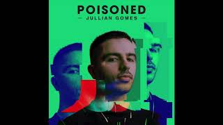 Jullian Gomes feat Jinadu  Ctrl Audio [upl. by Ebner]