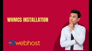 How to Install WHMCS  Complete Installation Tutorial  DrWebHost [upl. by Perdita]