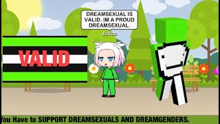 I AM A PROUD DREAMSEXUAL  WHY YOU SHOULD SUPPORT DREAMSEXUALS [upl. by Altis612]