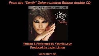 Yasmin Levy  Algo De Ti  From the quotSentirquot Deluxe Limited Edition [upl. by Aerdnna16]