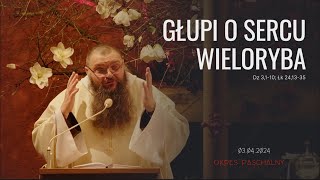 03042024 Głupi o sercu wieloryba [upl. by Kellene]