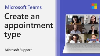 How to create an appointment type for your Bookings calendar in Microsoft Teams  Microsoft [upl. by Worrell]