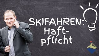 Skifahren  Haftpflichtversicherung 69 [upl. by Hna]