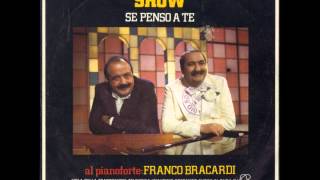 Se Penso a Te Franco Bracardi [upl. by Deering]