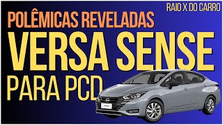 DESCUBRA TODAS AS POLÊMICAS DO NISSAN VERSA SENSE PARA PCD [upl. by Palermo]