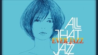 ALL THAT JAZZ  Komm süsser Tod  甘き死よ、来たれ [upl. by Colis275]