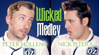 Wicked Medley  Peter Hollens amp Nick Pitera [upl. by Fatsug788]