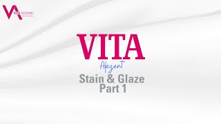 VITA Akzent Stain and Glaze Part 1 [upl. by Orthman]