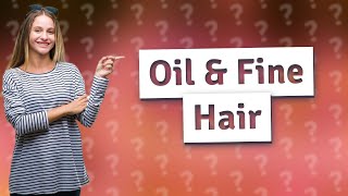 Why is oil bad for fine hair [upl. by Tsirhc361]