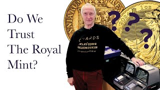 Do We Trust The Royal Mint [upl. by Currie]