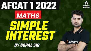 AFCAT 1 2022  AFCAT Maths  Simple Interest [upl. by Linea]