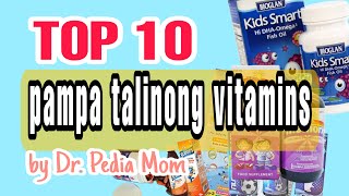 top 10 PAMPATALINONG VITAMINS para sa batavitamins for good brain developmentDr PediaMom [upl. by Aruon]