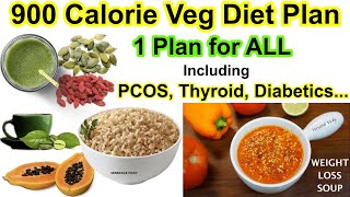 900 Calorie Diet Plan For Weight Loss  Veg Diet Plan [upl. by Haily785]