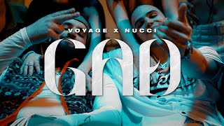 VOYAGE X NUCCI  GAD OFFICIAL VIDEO [upl. by Kristofor531]