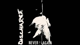 DISCHARGE  NEVER AGAIN 81 [upl. by Litha856]