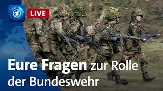 Eure Fragen zur neuen militärischen Rolle Deutschlands  Bericht aus Berlin Extra [upl. by Buxton]