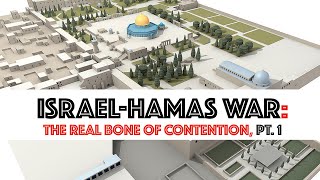 ISRAELHAMAS WAR The Real BONE of Contention PT 1 [upl. by Kingdon834]