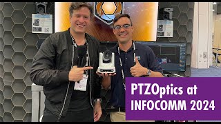 PTZOptics Interview  InfoComm 2024 [upl. by Pritchard]