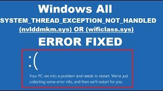 How to Fix System Thread Exception Not Handled Error Windows 10 [upl. by Mandelbaum]