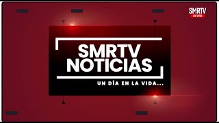 EnVivo  SMRTV Noticias un día en la vida  23092024  SMRTV [upl. by Sedrul]