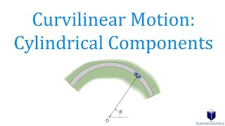 Curvilinear Motion Polar Coordinates Learn to solve any question [upl. by Aiyram]