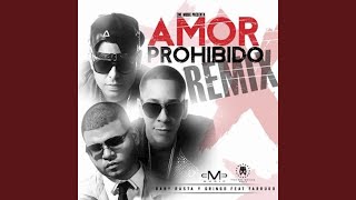 Amor Prohibido Remix [upl. by Gorlicki574]