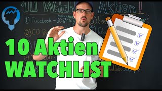 10 Aktien auf meiner Watchlist  Wann nachkaufen amp verkaufen [upl. by Quinlan]