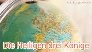 Die Heiligen Drei Könige [upl. by Ajay]