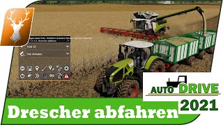 🚜 Auto Drive Drescher abfahren  Schritt für Schritt zum AutoDrive 2021 Profi [upl. by Neiviv]