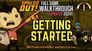 Oxygen Not Included Spaced Out Walkthrough Part 1 2024 [upl. by Annayi]