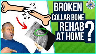 How to Rehab a Fractured Collar Bone [upl. by Stone232]