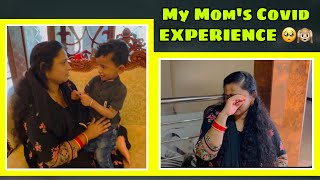 My MOM’s Covid Positive “EXPERIENCE”🥺 SPURTHI VLOGS [upl. by Harwilll]