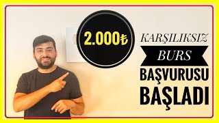 BURS MÜJDESİ  2000₺ AYLIK BURS KARŞILIKSIZ BURS HAYALİME ORTAK OL DERNEĞİ BURS BAŞVURUSU BAŞLADI [upl. by Garlaand]